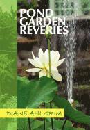 Pond Garden Reveries 1