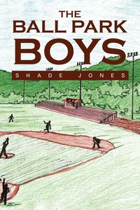bokomslag Ball Park Boys