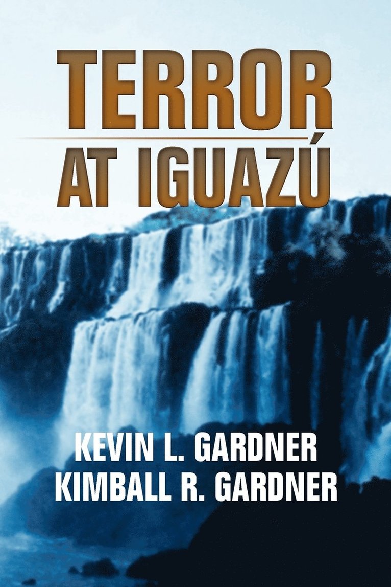 Terror at Iguaz 1