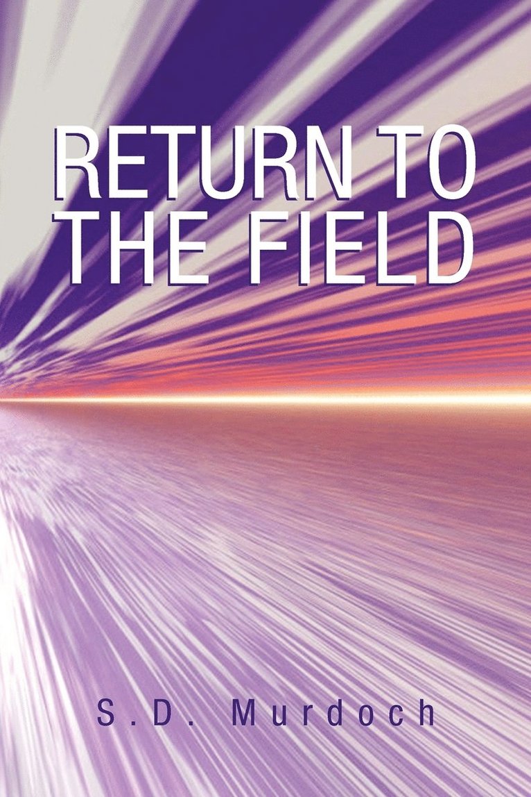 Return to the Field 1