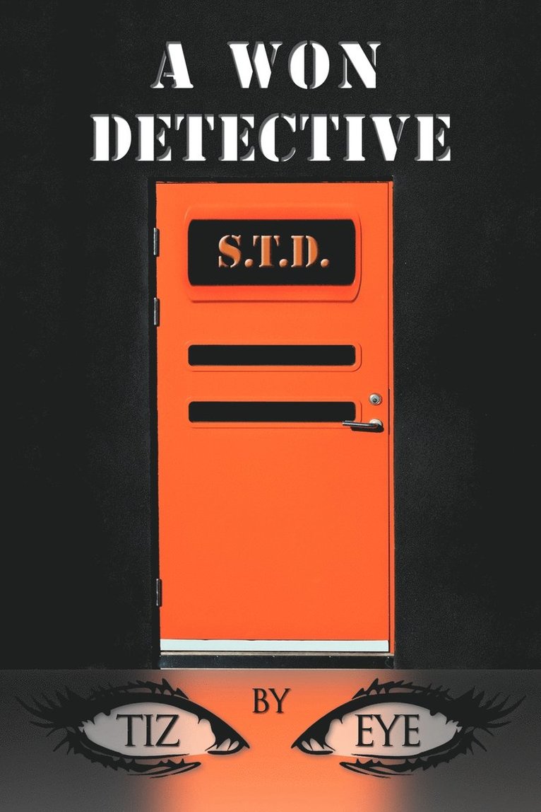 Tiz Eye - Won Detective, Häftad