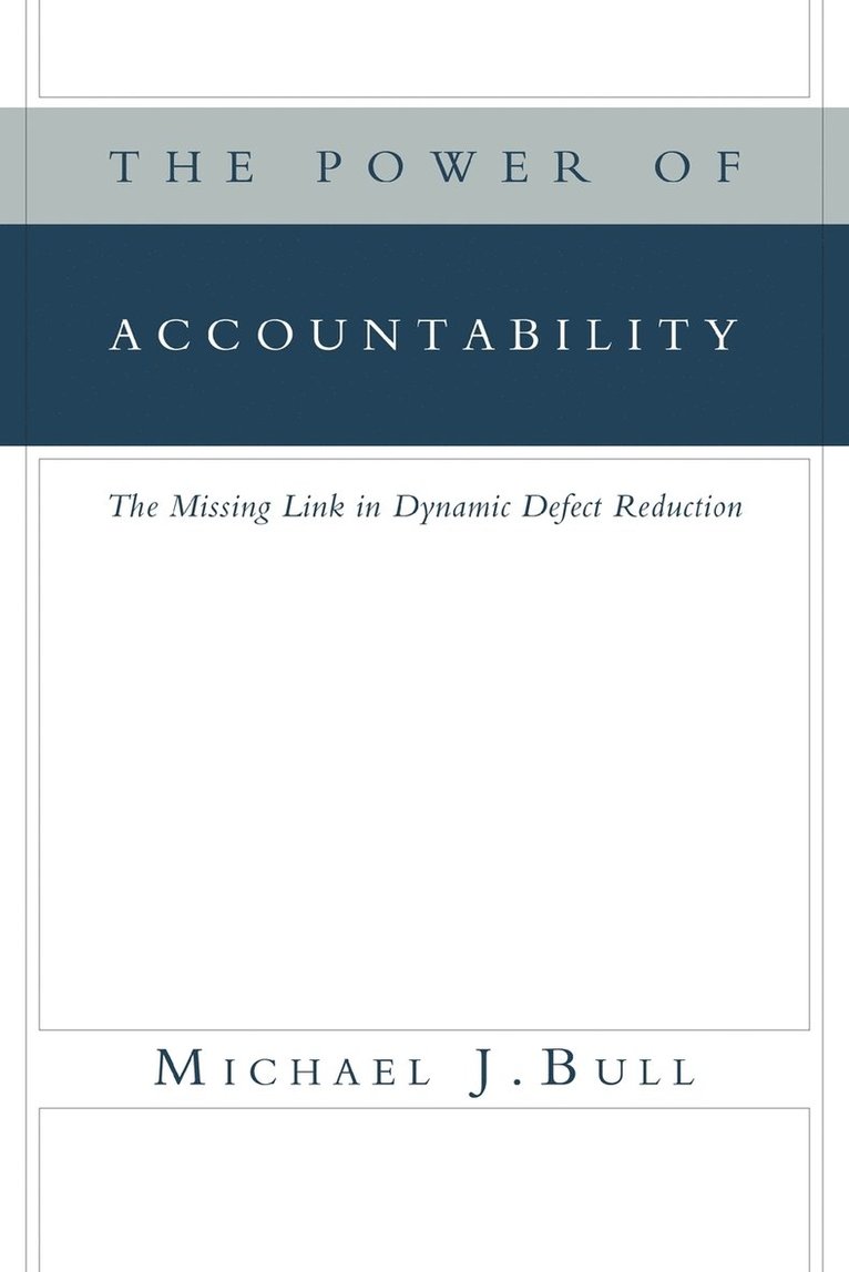 The Power of Accountability 1