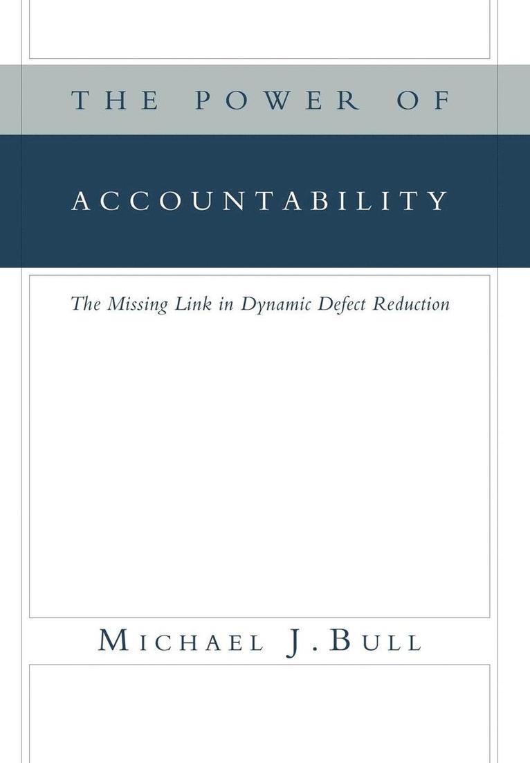 The Power of Accountability 1