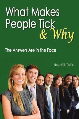 bokomslag What Makes People Tick and Why