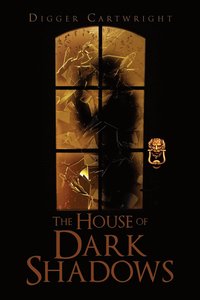 bokomslag The House of Dark Shadows