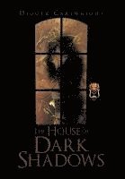The House of Dark Shadows 1