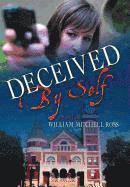 Deceived by Self 1