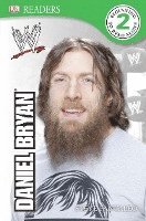 bokomslag Dk Reader Level 2:  Wwe Daniel Bryan