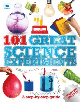 bokomslag 101 Great Science Experiments: A Step-By-Step Guide