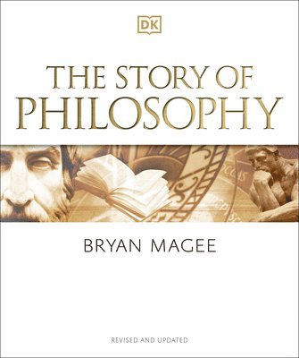 Bryan Magee - The Story of Philosophy, Häftad