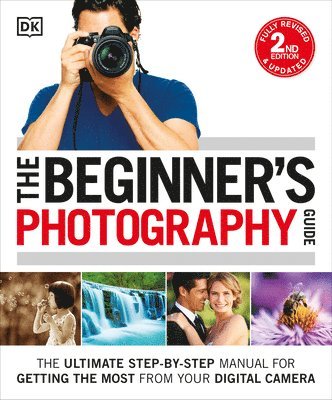 The Beginner's Photography Guide 1