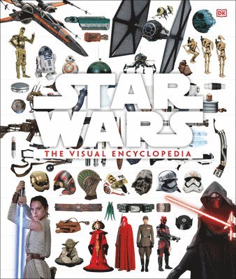 Adam Bray, Cole Horton - Star Wars: The Visual Encyclopedia, Inbunden