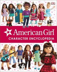 bokomslag American Girl Character Encyclopedia