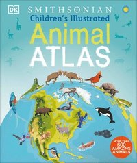bokomslag Children's Illustrated Animal Atlas