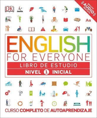 bokomslag English for Everyone: Nivel 1: Inicial, Libro de Estudio: Curso Completo de Autoaprendizaje
