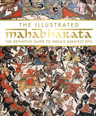 bokomslag The Illustrated Mahabharata