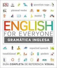 bokomslag English for Everyone Gramática Inglesa: Guía Completa de Referencia Visual