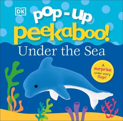Pop-Up Peekaboo! Under the Sea 1