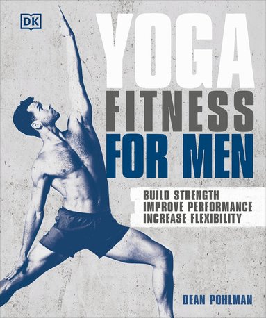 Dean Pohlman - Yoga Fitness for Men, Häftad