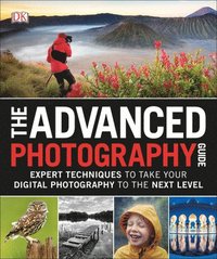 bokomslag The Advanced Photography Guide