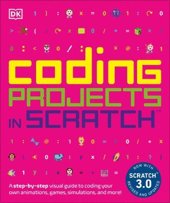 Jon Woodcock - Coding Projects in Scratch: A Step-By-Step Visual Guide to Coding Your Own Animations, Games, Simulations, a, Häftad