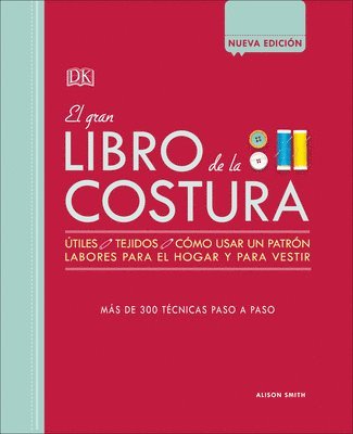 bokomslag El Gran Libro de la Costura (the Sewing Book New Edition)