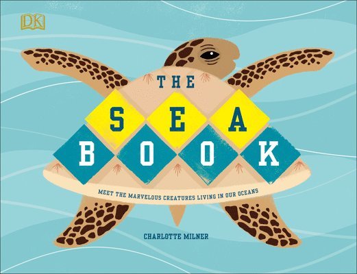Charlotte Milner - The Sea Book, Inbunden