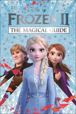 Disney Frozen 2 The Magical Guide 1