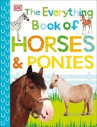 bokomslag The Everything Book of Horses and Ponies