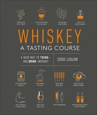 bokomslag Whiskey: A Tasting Course