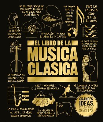 Dk - El Libro de la Música Clásica (the Classical Music Book), Inbunden