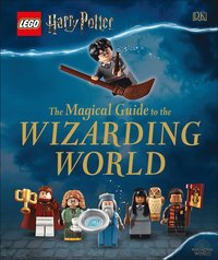 bokomslag Lego Harry Potter The Magical Guide To The Wizarding World