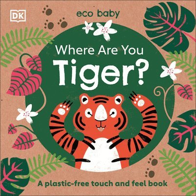 Eco Baby Where Are You Tiger? 1