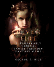 bokomslag Elven Fire: Living la Vida Medieval
