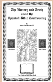 The History and Truth About the Spanish Bible Controversy 1