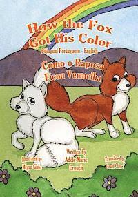 bokomslag How the Fox Got His Color Bilingual Portuguese English