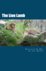 bokomslag The Lion Lamb: Revelation As War