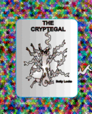 Betty Locke - The Cryptegal: Liberating Shoudenale, Häftad