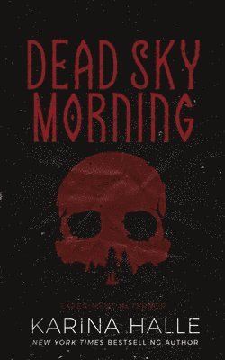 Dead Sky Morning 1