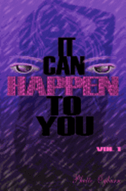 bokomslag It Can Happen To You: Series of Short Stories