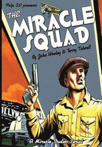 The Miracle Squad 1