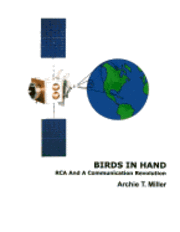 bokomslag Birds In Hand: RCA And A Communication Revolution