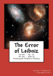 bokomslag The Error of Leibniz: Resolving the Problem of Omni-benevolence