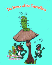bokomslag The Dance of the Caterpillars