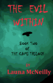 Launa McNeilly - The Evil Within, Häftad