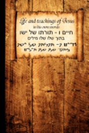 Jesus, Nesenty - Life and Teachings of Jesus: in his own words, Häftad. Tillgänglighet: Lägg i varukorg
