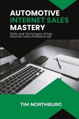 bokomslag Automotive Internet Sales Mastery