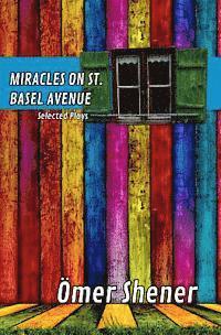 bokomslag Miracles on St. Basel Avenue