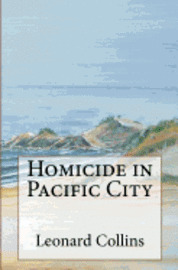 Homicide in Pacific City 1