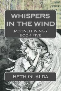 bokomslag Whispers in the Wind: Moonlit Wings Book Five